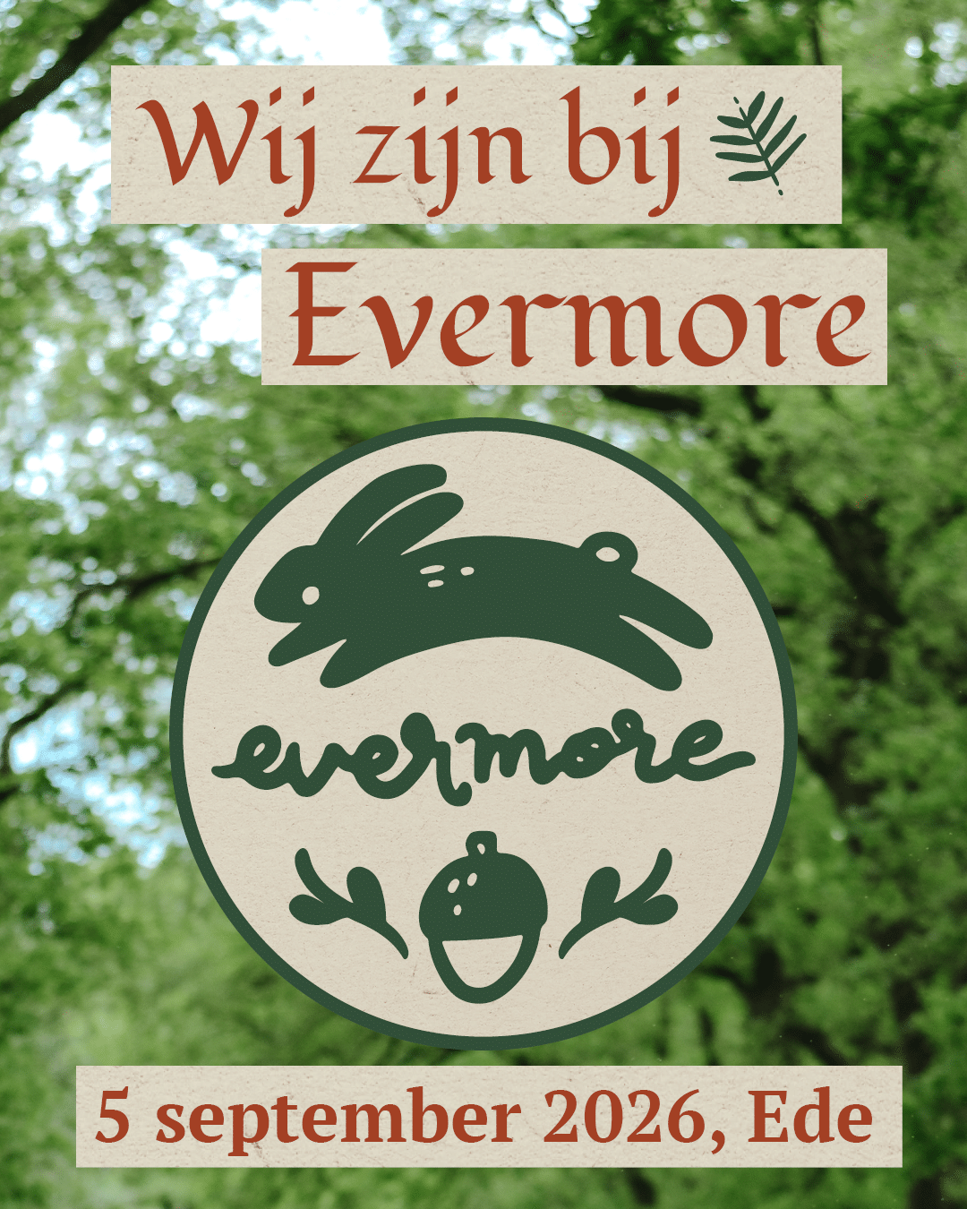 Evermore Ede